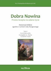 Dobra Nowina. Prosta recepta na udane życie - Przemysław Krakowczyk SAC