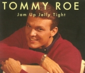 Jam Up Jelly Tight