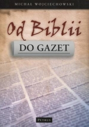 Od Biblii do gazet