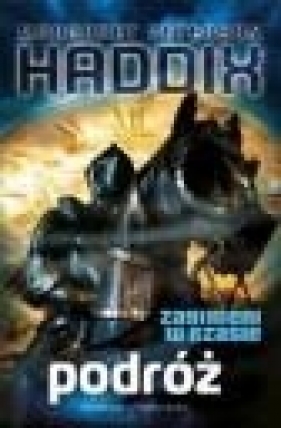 Podróż Tom 2 - Peterson Haddix Margaret<br />