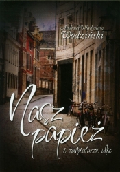 NASZ PAPIEŻ I ZAMIATACZE ULIC
