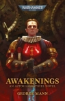 Awakenings: An Astor Sabbathiel Novel (Warhammer 40,000) George Mann