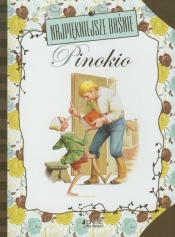Najpiękniejsze baśnie Pinokio - Carlo Collodi