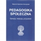 Pedagogika społeczna Genaza, tradycja, nowoczesność - Sroczyński Wojciech Kazimierz