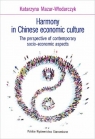 Harmony in Chinese economic culture The perspective of contemporary Mazur-Włodarczyk Katarzyna