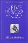 Five Temptations of a CEO Lencioni Patrick M.