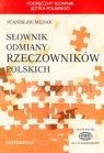 Słownik odmiany rzeczowników polskich  Mędak Stanisław