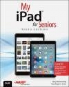 My iPad for Seniors (Covers iOS 9 for iPad Pro, All Models of iPad Air and iPad Gary Eugene Jones, Gary Rosenzweig