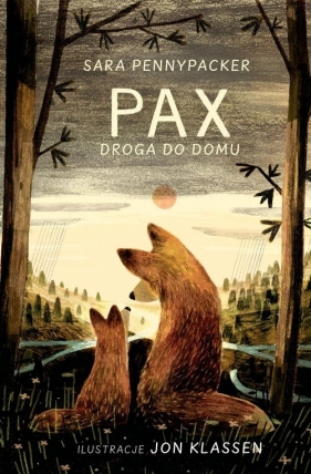 Pax. Droga do domu - Sara Pennypacker