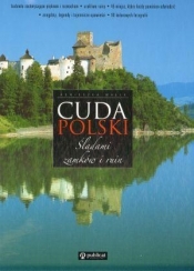 Cuda Polski Śladami zamków i ruin