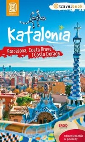 Katalonia Barcelona Costa Brava i Costa Dorada - Zaręba Dominika