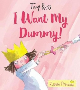 I Want My Dummy! - Ross Tony