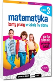 Matematyka. Karty pracy w szkole i w domu - klasa 3 (Uszkodzona okładka) - Marta Kurdziel