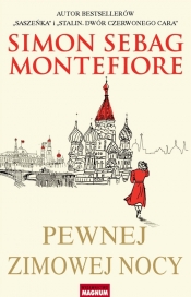 Pewnej zimowej nocy - Simon Sebag Montefiore