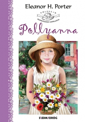 Pollyanna - Eleanor Porter