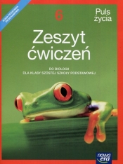 Puls życia. Zeszyt ćwiczeń do biologii dla klasy 6.Szkoła podstawowa 4-8. Reforma 2017