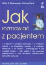 Jak rozmawiać z pacjentem