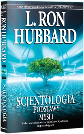 Scjentologia: Podstawy Myśli - L. Ron Hubbard