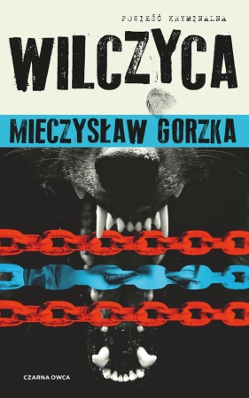 Wilk i Lesiecki. Tom 2. Wilczyca - Mieczysław Gorzka