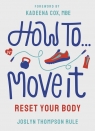 How To Move It wer. angielska Joslyn Thompson Rule