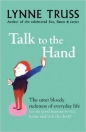 Talk to the Hand - Lynne Truss