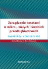 Zarządzanie kosztami w mikro-, małych i średnich przedsiębiorstwach