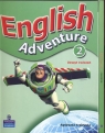 English Adventure 2 Podręcznik z płytą CD / English Adventure 2 Zeszyt Worral Anne, Bogucka Mariola, Krajewska Agnieszka