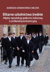 Elitarne szkolnictwo średnie