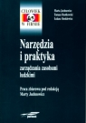 Narzędzia i praktyka zarządzania zasobami ludzkimi