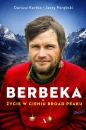 Berbeka. Życie w cieniu Broad Peaku - Jerzy Porębski, Dariusz Kortko, Dariusz Kortko