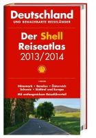 Der Shell Reiseatlas 2013/2014