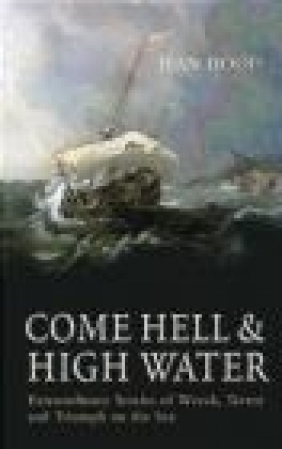 Come Hell and High Water Jean Hood, J Hood