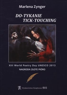 DOTYKANIE TICKTOUCHING - MARLENA ZYNGER