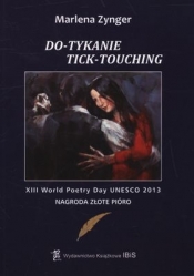 DOTYKANIE TICKTOUCHING - MARLENA ZYNGER