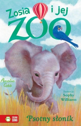 Zosia i jej zoo Psotny słonik - Cobb Amelia