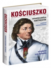 Kościuszko. Bohater dwóch kontynentów