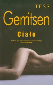 Ciało - Tess Gerritsen