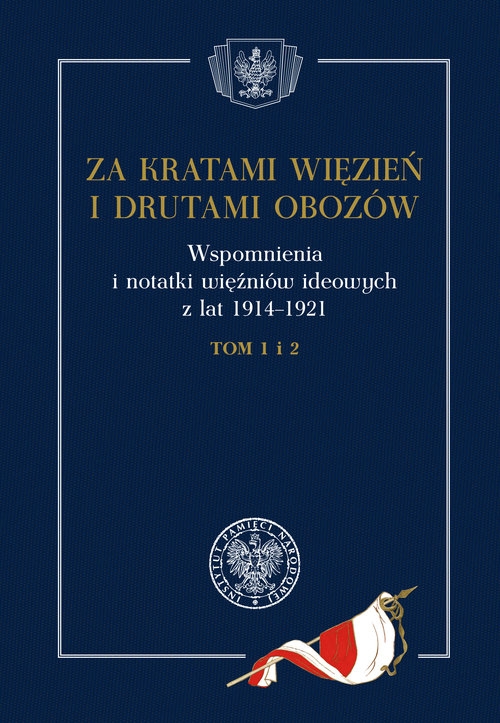 Za kratami więzień i drutami obozów.