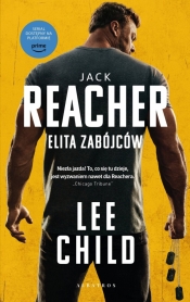 Jack Reacher. Tom 1. Elita zabójców (wydanie serialowe) - Lee Child