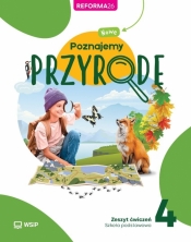 Przyroda SP 4 Nowe poznajemy przyrodę ćwiczenia - Opracowanie zbiorowe
