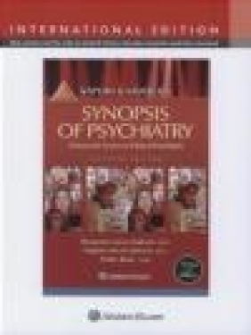 Kaplan and Sadock's Synopsis of Psychiatry: Behavioral Science/Clinical Pedro Ruiz, Virginia Alcott Sadock, Benjamin Sadock