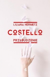 Costello Przebudzenie - Hermetz Liliana