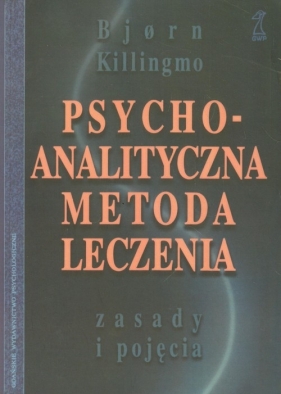 Psychoanalityczna metoda leczenia - Killingmo Bjorn