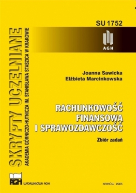 Rachunkowość finansowa i sprawozdawczość - Joanna Sawicka, Elżbieta Marcinkowska