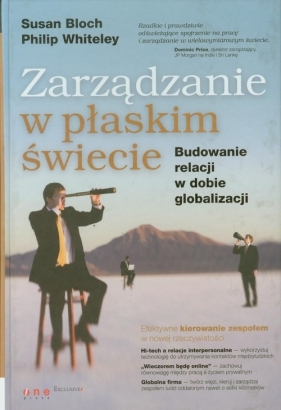 Zarządzanie w płaskim świecie - Bloch Susan, Whiteley Philip