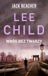 Jack Reacher: Wróg bez twarzy Lee Child