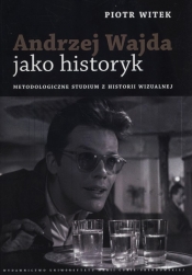 Andrzej Wajda jako historyk
