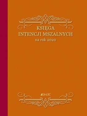 Księga intencji mszalnych na rok 2020 - Praca zbiorowa