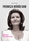Pierwsza wśród dam - Jolanta Kwaśniewska Eryk Priebe