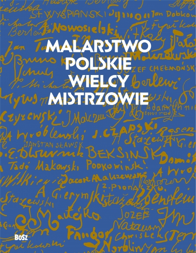 Malarstwo polskie. Wielcy mistrzowie
